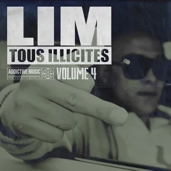 Best Of Tous illicites, Vol. 4 by Lim