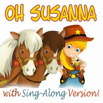 Oh Susanna by Mommy Sings