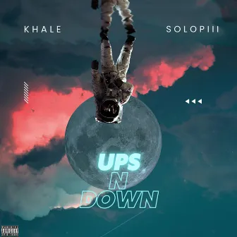 Ups N Down by khale