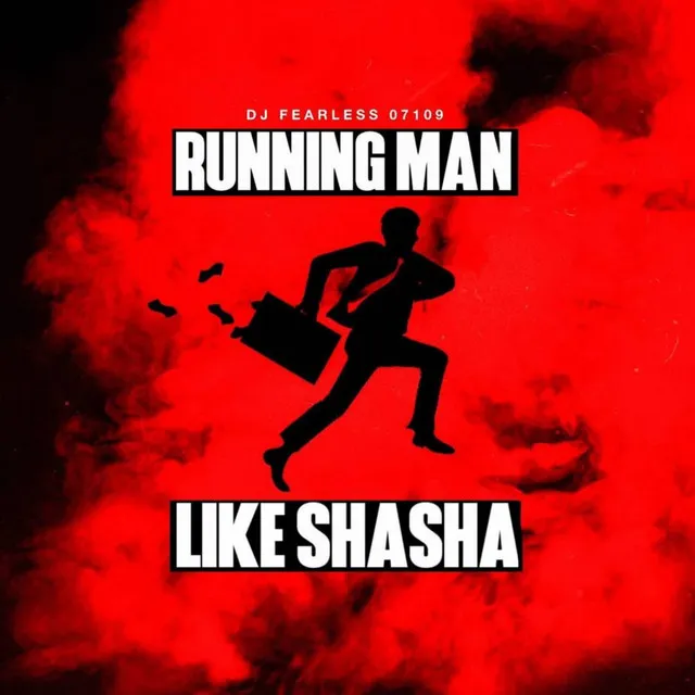 Runningman Like Shasha (feat. ChubMaxxx)