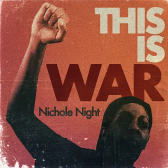 This Is War by Nichole Night