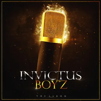 Invictus Boyz by Invictus Boyz