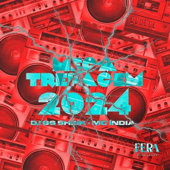 Mega Trepagem 2024 by Mc Índia