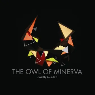 The Owl Of Minerva by South Central