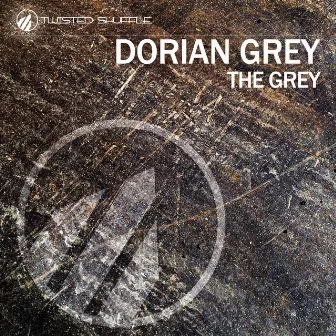 The Grey by Dorian Grey