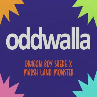 OddWalla by Marsh Land Monster