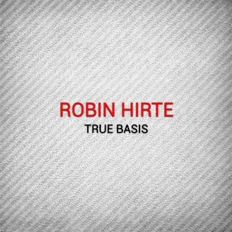 True Basis by Robin Hirte