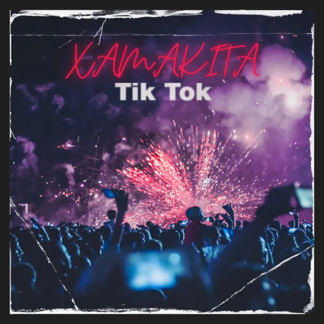 Xamakita Tik Tok