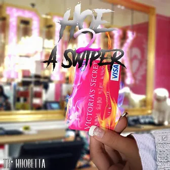 Hoe 2 a Swiper by TB WhoBetta