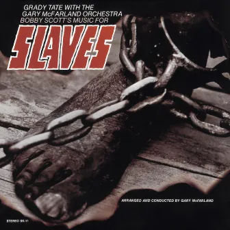 Slaves by Grady Tate