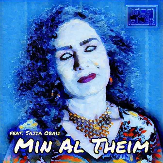 Min Al Theim by Tribe of Monsters