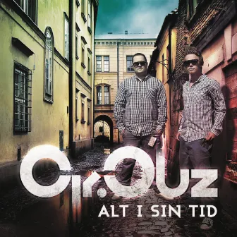 Alt i sin tid by Cir.Cuz