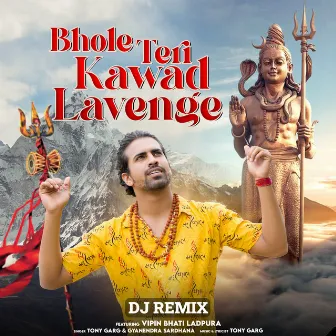 Bhole Teri Kawad Lavenge (Dj Remix) by 