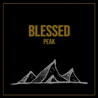 Peak by Blessed