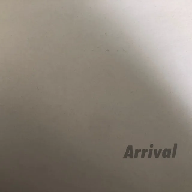 Arrival