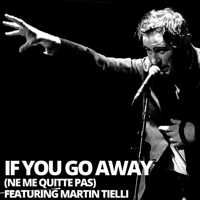 If You Go Away (Ne Me Quitte Pas) - Live