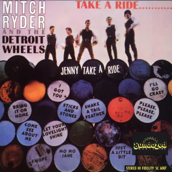 Take A Ride by Mitch Ryder and The Detroit Wheels