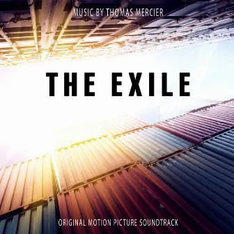 The Exile (Original Motion Picture Soundtrack) by Thomas Mercier