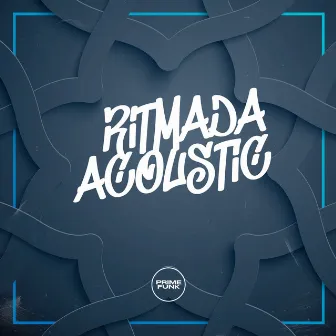 Ritmada (Acoustic) by DJ CABRAL PORRA