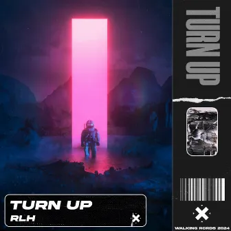 Turn Up by RLH