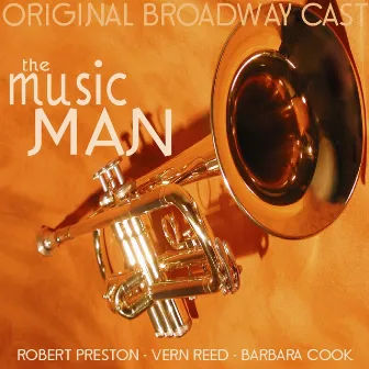 The Music Man by Robert Preston