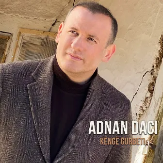 Këngë gurbeti by Adnan Daci