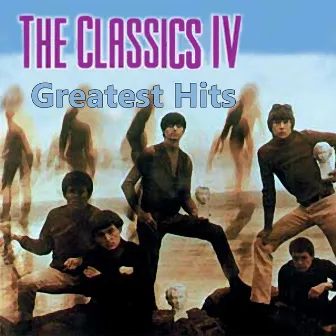 Greatest Hits by Classics IV