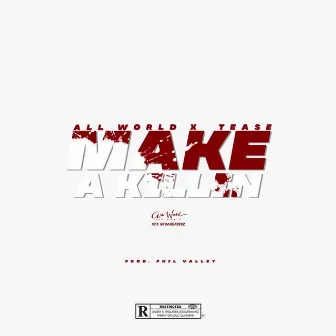 Make A Killin by Tease