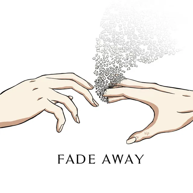 Fade Away