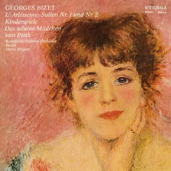 Bizet: L'Arlésienne Suiten No. 1 & 2 / Das schöne Mädchen von Perth / Kinderspiele by Heinz Rögner