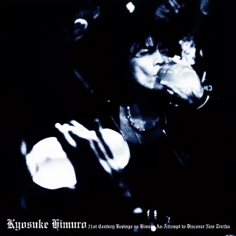 21st Century Boøwys vs HIMURO ~An Attempt to Discover New Truths~ by Kyosuke Himuro