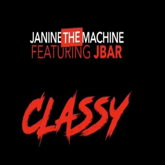 Classy (Radio Edit) by JBar