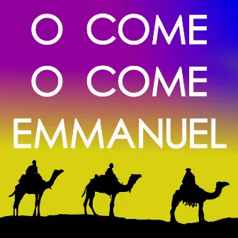 O Come, O Come Emmanuel by Noise Complaint