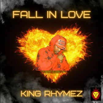 Fall in Love by King Rhymez