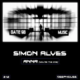 Anna (You're the One) [Original Mix] by Simon Alves