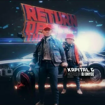 Kapital G Pesents: Return of the Era by Gizmoee