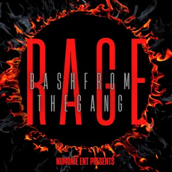 Rage by BashFromTheGang