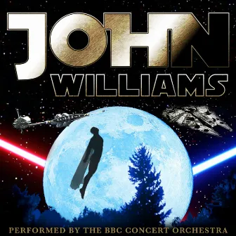 John Williams performed by the BBC Concert Orchestra by BBC Concert Orchestra