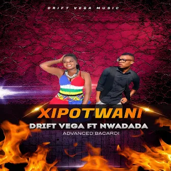 Xipotwani by Drift Vega