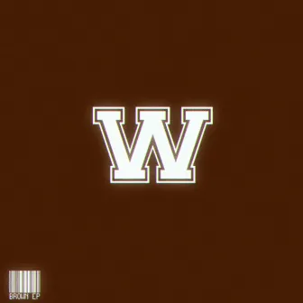 Brown EP by Slimwav