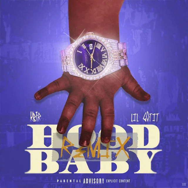 Hood Baby – Remix feat. Lil Gotit