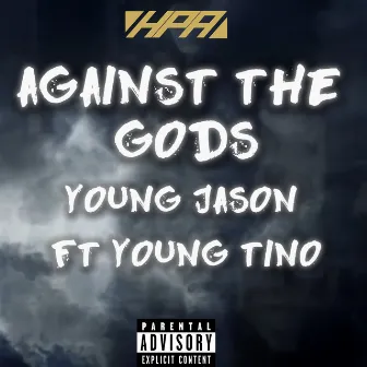 Against The Gods by Young Jason