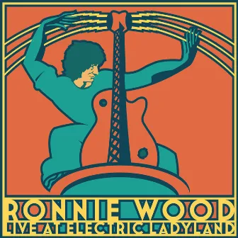 Live at Electric Ladyland by Ronnie Wood