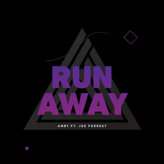 Run Away (feat. Joe Forrest) - Radio Edit