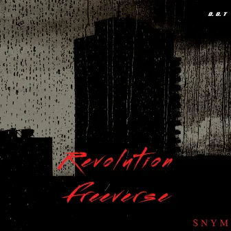 Revolution Freeverse by SNYM