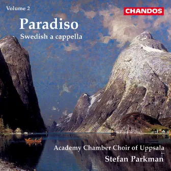 Swedish A Cappella, Vol. 2 by Stefan Parkman