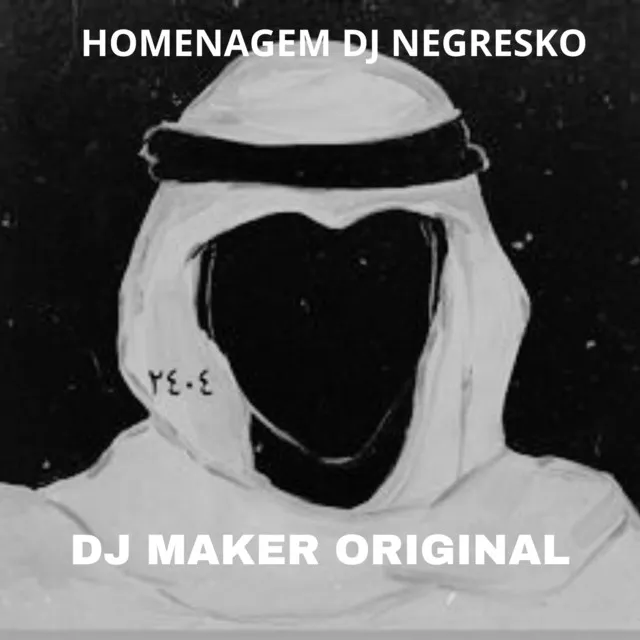 Homenagem Dj Negresko