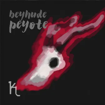 Peyote by Beyhude