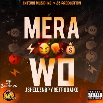 Mera Wo by Jshellznbp