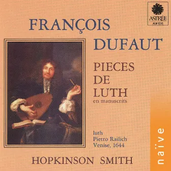 Dufaut: Pièces de luth by François Dufaut